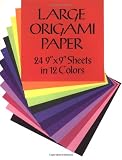 Large Origami Paper: 24 9 x 9 Sheets in 12 Colors