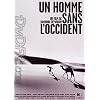Un homme sans l'occident