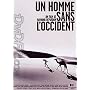 Un homme sans l'occident