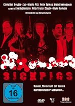Sick Pigs