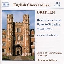 Britten: Rejoice in the Lamb, etc