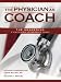 Books : The Physician As Coach: The Awakening