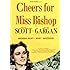 Cheers for Miss Bishop