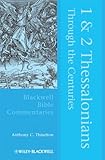 1 & 2 Thessalonians : through the centuries