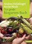 Das gro�e Biogarten-Buch