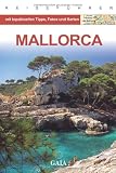 Mallorca: mit topaktuellen Tipps, Fotos und Karten