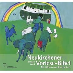 Neukirchener Vorlese-Bibel: Die Bibel von Anfang an. 32 Geschichten aus dem Alten und Neuen Testament