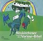 Neukirchener Vorlese-Bibel: Die Bibel von Anfang an. 32 Geschichten aus dem Alten und Neuen Testament