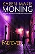 Faefever: The Fever Series