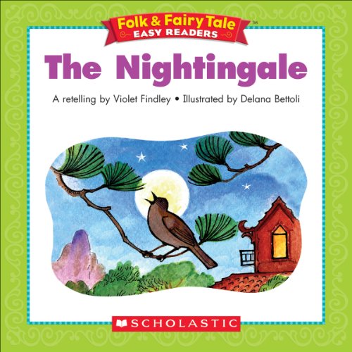 Folk & Fairy Tale Easy Readers: The Nightingale