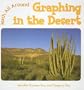 Graphing in the Desert (Math All Around)