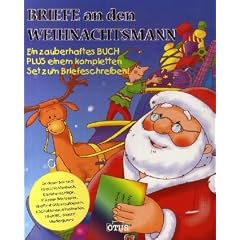 Briefe an den Weihnachtsmann: Ein zauberhaftes Buch PLUS einem kompletten Set zum Briefeschreiben!