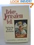 Before Jerusalem Fell: Dating the Book of Revelation