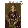 Lady Jane Grey: A Tudor Mystery