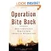 Operation Bite Back: Rod Coronado's War to Save American Wilderness