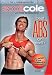 Scott Cole: Best Abs Workout On Earth