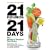 21 Pounds in 21 Days: The Martha's Vineyard Diet Detox [21 POUNDS IN 21 DAYS]