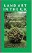 Books : Land Art in the UK: A Complete Guide to Landscape, Environmental, Earthworks, Nature, Sculpture and Installation Art in the United Kingdom (Sculptors)