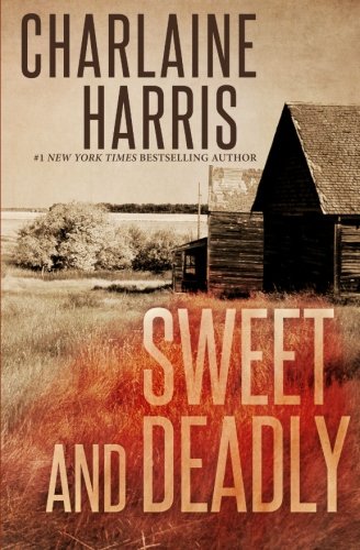 Sweet and Deadly