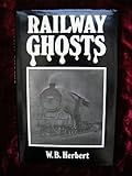 Railway ghosts