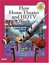 How Home Theater and HDTV Work