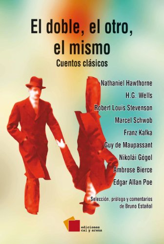El doble, el otro, el mismo (Narrativa) (Spanish Edition)
