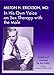Milton H. Erickson,MD: In His Own Voice on Sex Therapy with the Male