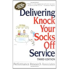 Delivering Knock Your Socks Off Service (Knock Your Socks Off Series)