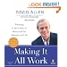 Making It All Work: Winning at the Game of Work and the Business of Life