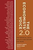 The Economists' Voice 2.0: The Financial Crisis, Health Care Reform, and More