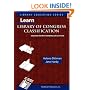 Learn Library of Congress Classification, Second North American Edition (Library Education Series)