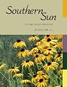 Southern Sun: A Plant Selection Guide