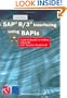 SAP R/3 Interfacing Using BAPIs; A Practical Guide to Working within the SAP Business Framework with CDROM