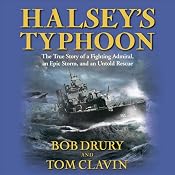 Halsey's Typhoon | [Bob Drury, Tom Clavin]
