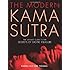 The Modern Kama Sutra: An Intimate Guide to the Secrets of Erotic Pleasure
