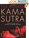 The Modern Kama Sutra: An Intimate Guide to the Secrets of Erotic Pleasure