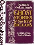 Ghost stories of old New Orleans