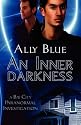 An Inner Darkness (Bay City Paranormal Investigations)