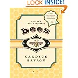 Bees: Nature's Little Wonders (David Suzuki Foundation Series) by Candace Savage