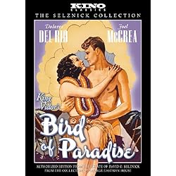 Bird of Paradise: Kino Classics Edition