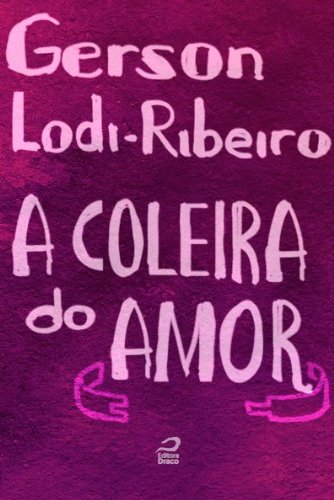 A coleira do amor (Portuguese Edition)