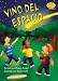 Vino del Espacio It Came From Outer Space (Science Solves It En Espanol)