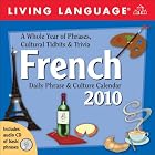 Living Language French: 2010 Day-to-Day Calendar by LLC Andrews McMeel Publishing