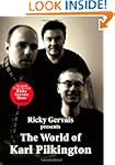 The World of Karl Pilkington