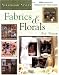 Fabrics & Florals (Scrapbook Styles)