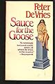 Sauce for the Goose