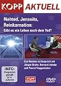 Nahtod, Jenseits, Reinkarnation: Gibt es ein Leben nach dem Tod?