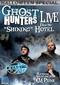 Ghost Hunters: Live from ''The Stanley'' Hotel