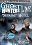 Ghost Hunters: Live from ''The Shining'' Hotel