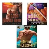 G.A. Aiken Bundle: The Dragon Who Loved Me, What a Dragon Should Know, & Last Dragon Standing (Dragon Kin)